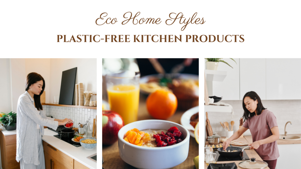 Plastic-Free Kitchen Products